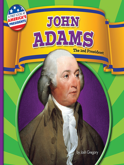 Title details for John Adams by Josh Gregory - Available